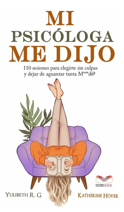Portada del libro Mi Psicóloga Me Dijo